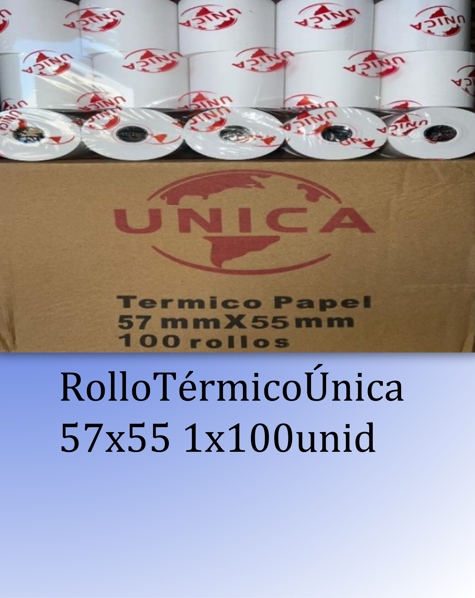 Rollo termico unica